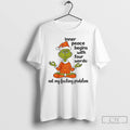 Classic Grinch Inner Peace Begins With Four Words Not My Fucking Problem Christmas T Shirts