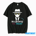 Bitcoin In Crypto We Trust Tshirts Sweater