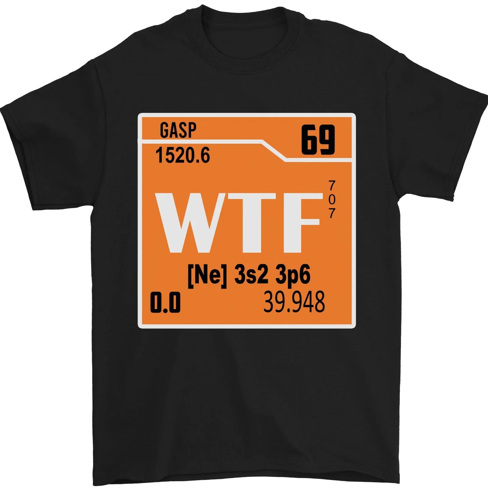 WTF Periodic Table Chemistry Geek Funny Mens T-Shirt 100% Cotton