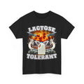 Lactose Tolerant Funny T-Shirt