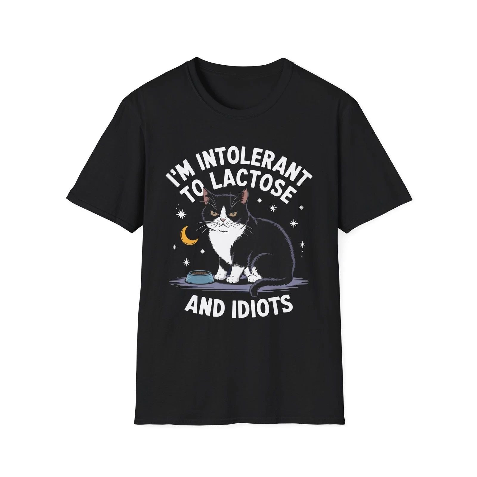I'm Intolerant To Lactose And Idiots Funny Lactose Free Cat Lover Gift T Shirt