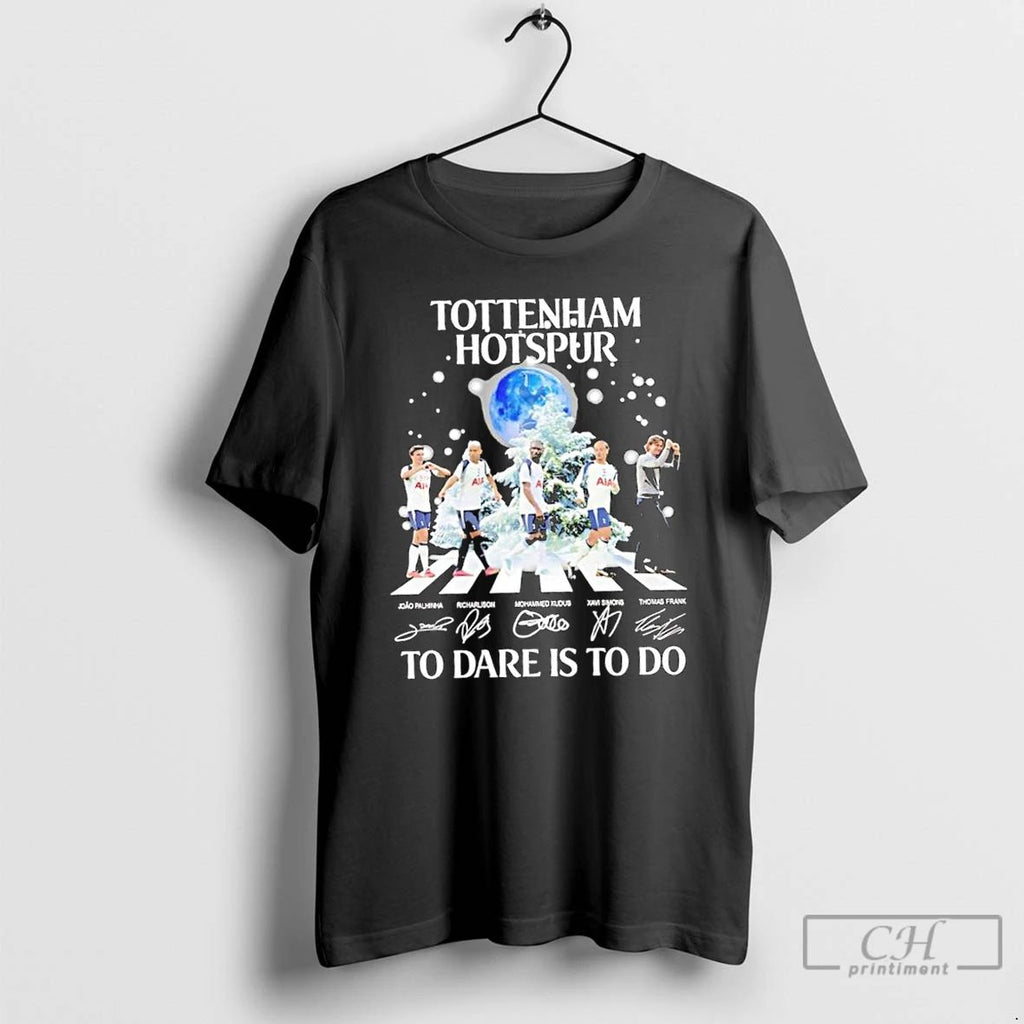 Classic Tottenham Hotspur Players To Dare Is To Do Signatures Abbey Road T Shirts