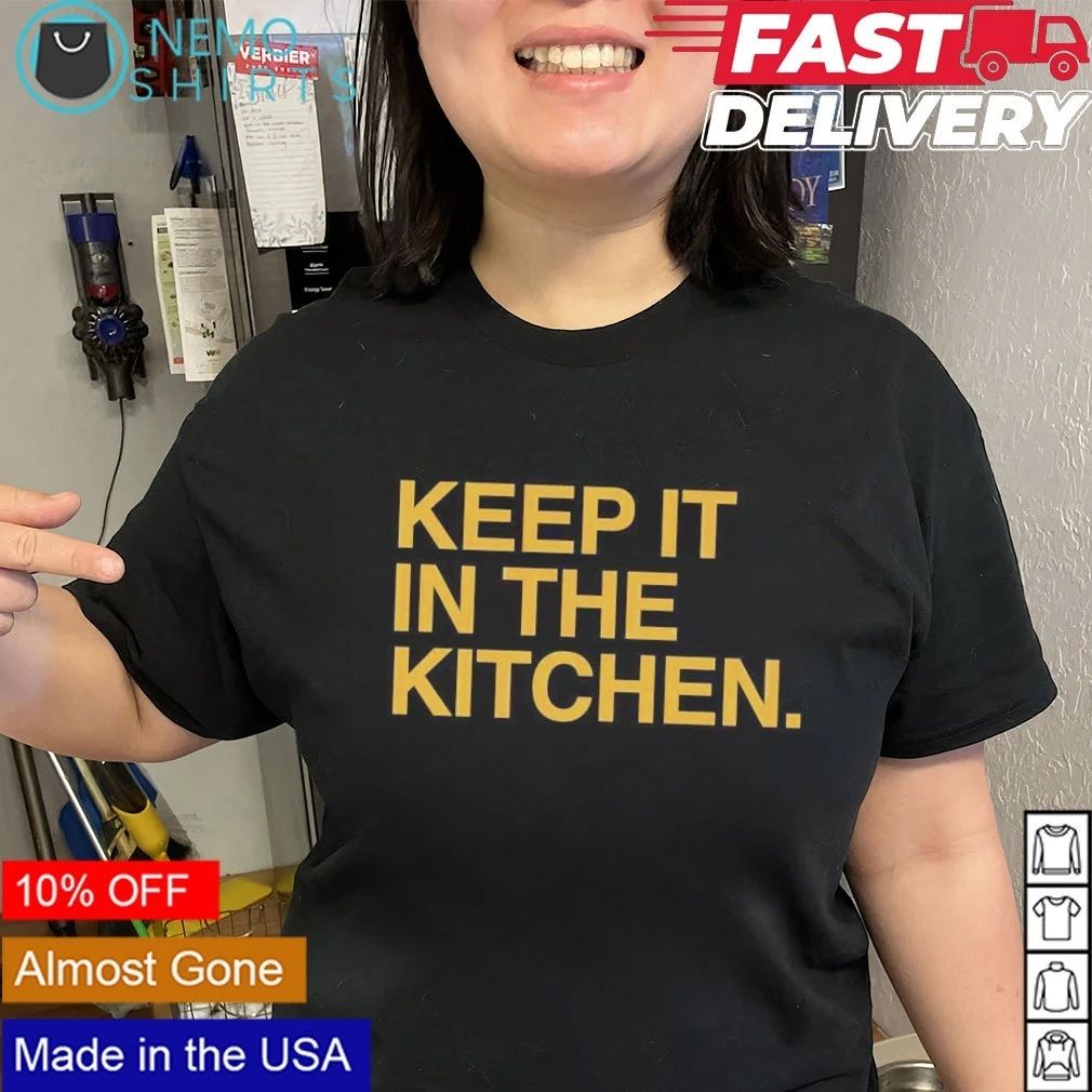 Notre Dame Fighting Irish Keep It In The Kitchen shirt