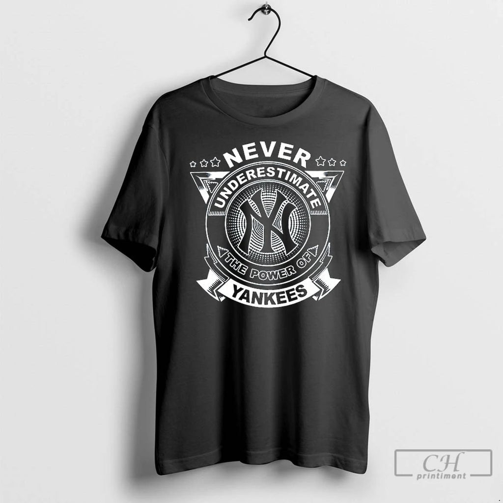 Classic Never Underestimate The Power Of New York Yankees Long Sleve