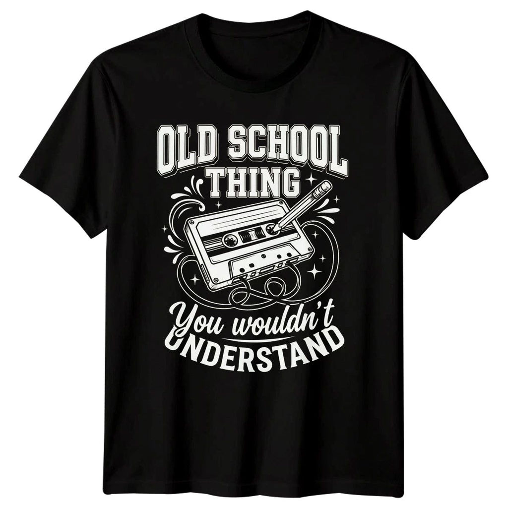 Old School Thing You Wouldnt Understand Retro Music Hobbies Mens T-Shirt