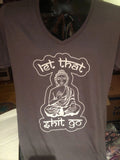 LET THAT SH!T GO NEW BOHO T SHIRT V NECK SIZE L CHECK MY LIST FOR MORE SIZES