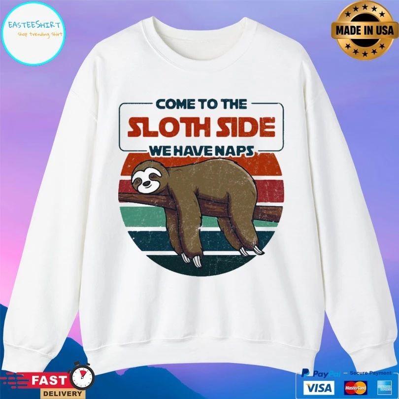 Come To The Sloth Side We Have Naps Vintage T-shirt