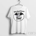 Premium Bats Need Friends Too Ceramic Ceramic And Classic Dad Cap T Shirts