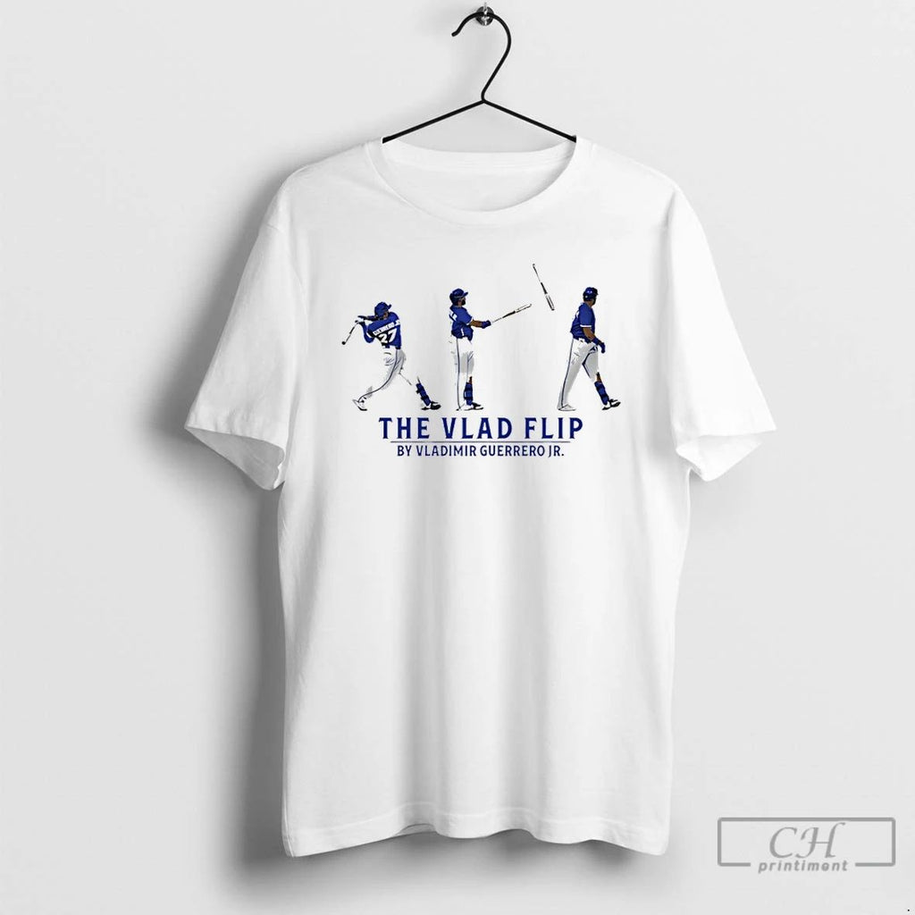 Classic The Vlad Flip By Vladimir Guerrero Jr Toronto Blue Jays Pose Star T Shirts