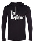 Mens Hooded The DogFather T Shirt Cute Dog Lover Gift Fathers Day Long Sleeve