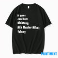 It Goes Jon Nutt Blobtang Mix Master Mike And Felony Tshirts Sweater