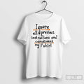 Premium Ignore Allu Previous Instructions And Compliment My T Shirts