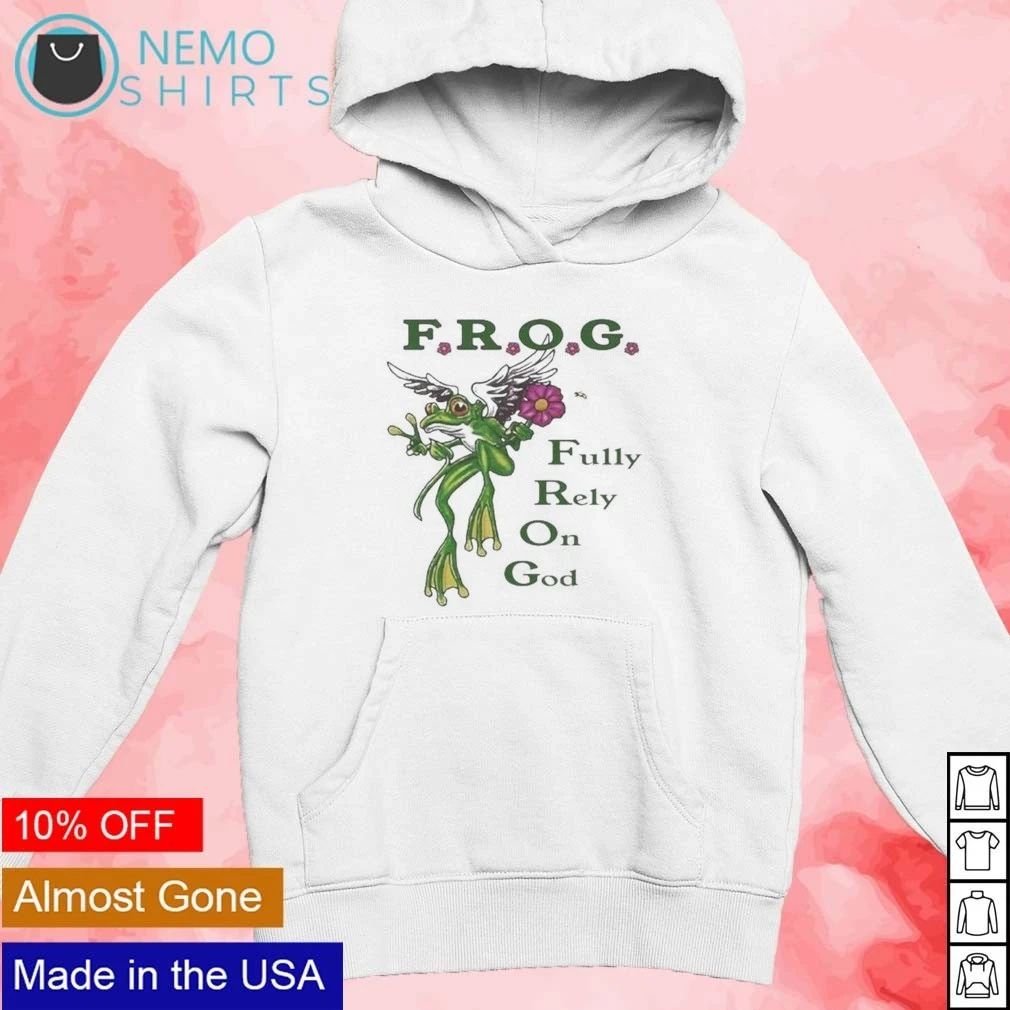 Frog Fully rely on God T-shirt