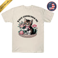 Rage Consumes Me Cat Flower Cute Kitty Cat Meme T-Shirt