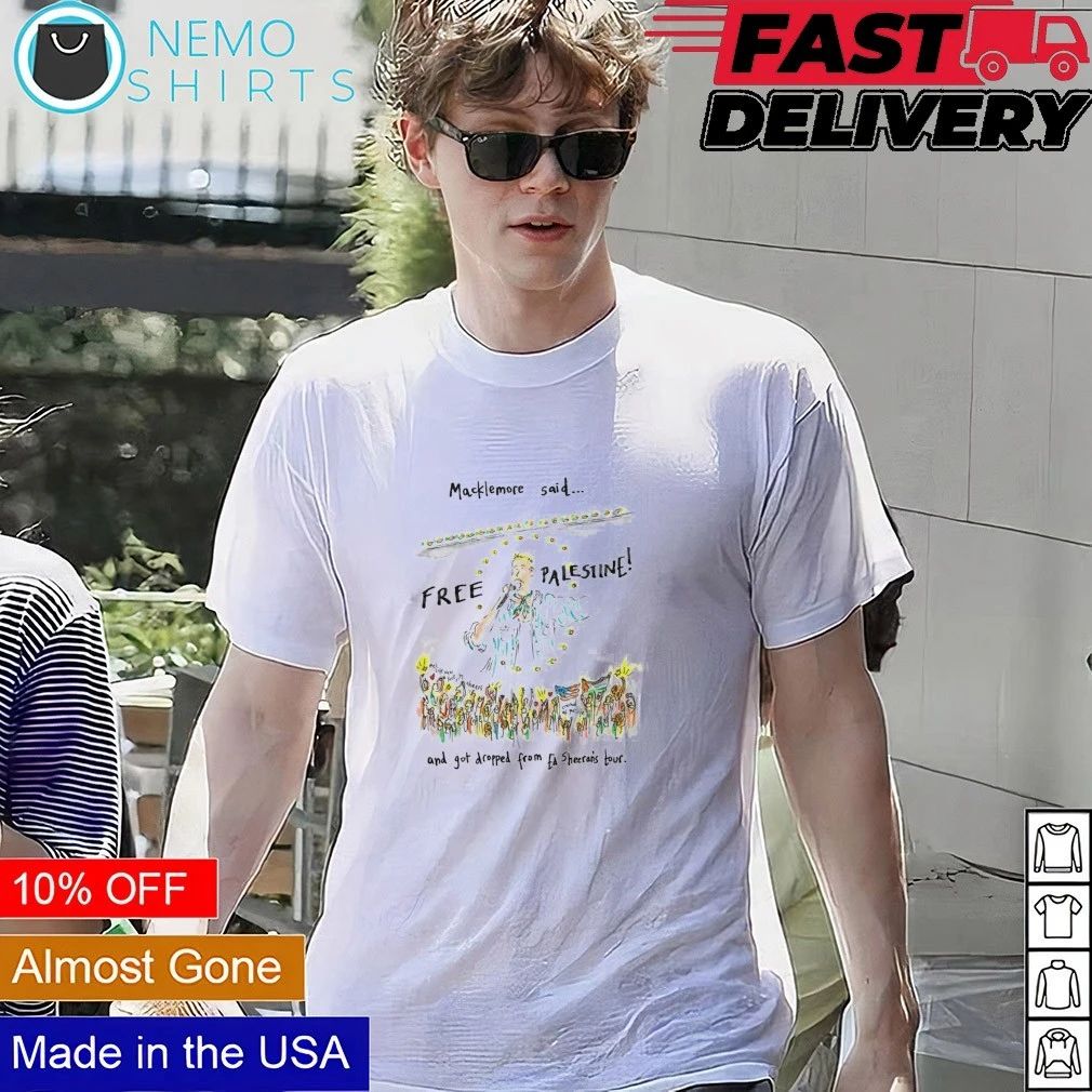 Macklemore said Free Palestine and got dropped from Ed Sheerans tour shirt
