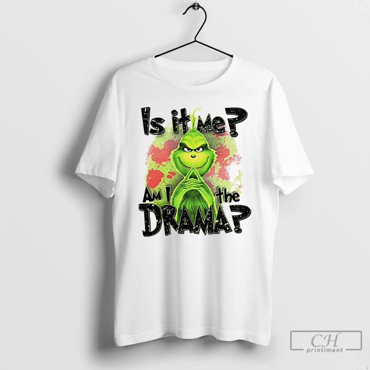 Classic Grinch Santa Is It Me Am I The Drama Xmas White T Shirts