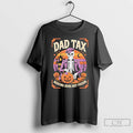 Premium Dad Tax Halloween Pumpkin Making Sure Not Poison T Shirts
