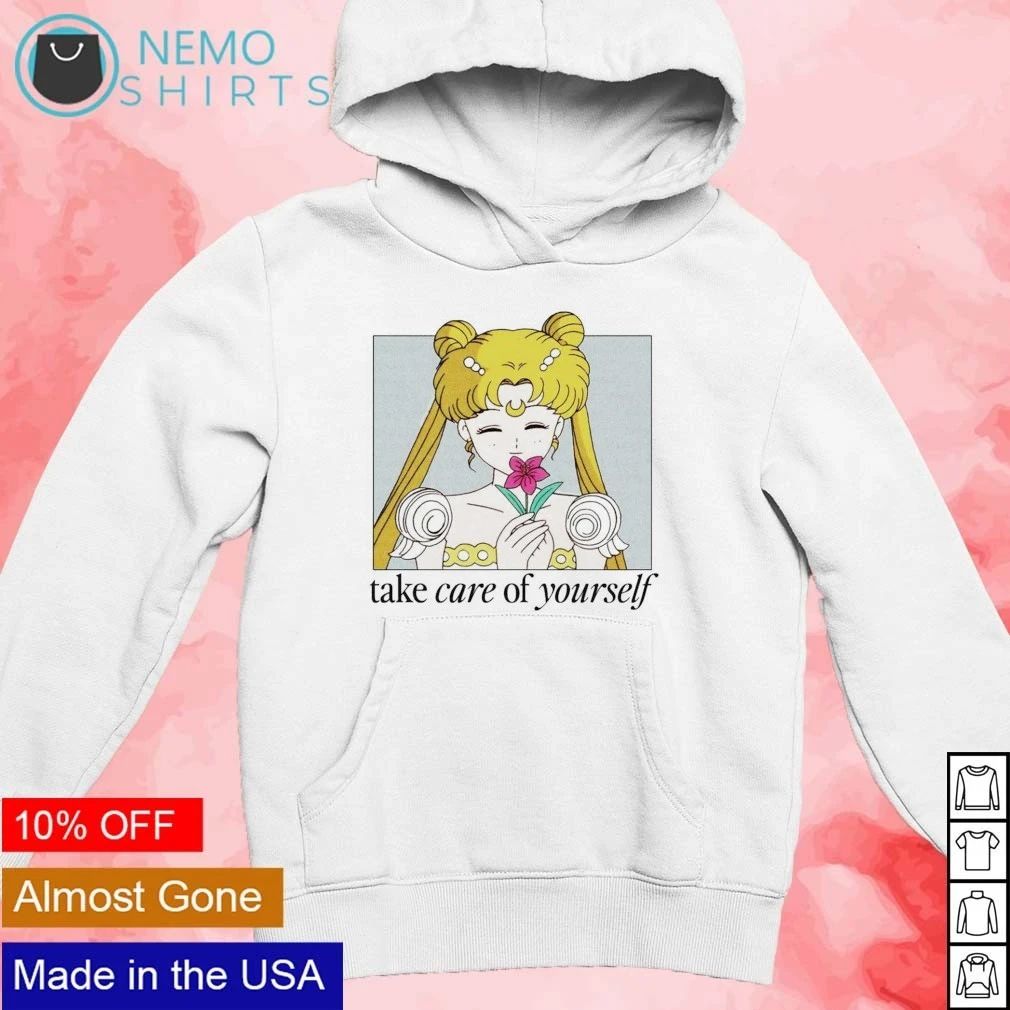 Sailor Moon take care of yourself shirt