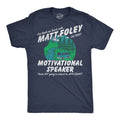 Mens Funny T Shirts Matt Foley Motivational Speaker Sarcastic Chris Farley