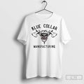 Classic Blue Collar Hatchet Manufacturing T Shirts