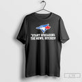 Premium Toronto Blue Jays Start Spreading The News Btches T Shirts