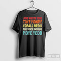 Classic Jone Waste Yore Toye Monme Yorall Rediii The Voice Insoide Moye Yedd