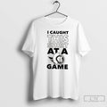 Classic Ottawa Senators I Caught This At A Game T Shirts