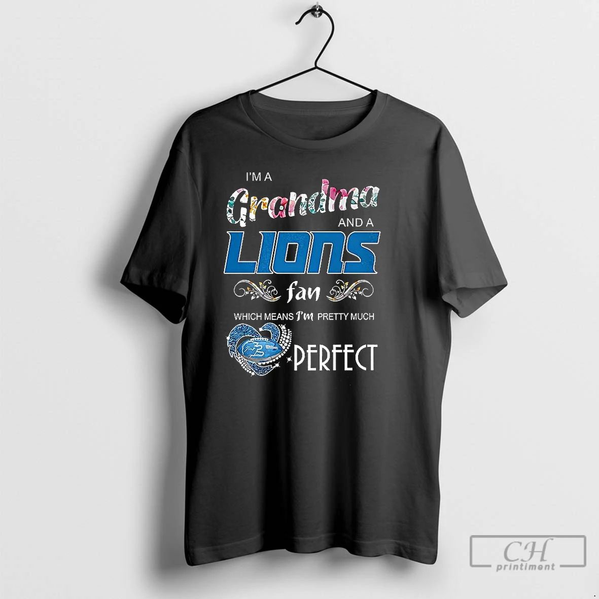 Classic Im A Grandma And A Lions Fan Which Means Im Pretty Much Perfect 2025