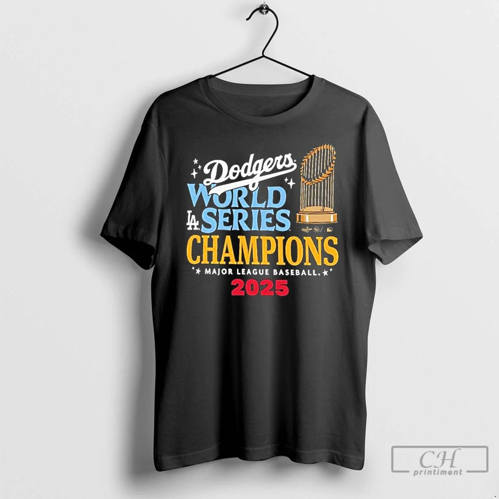 Premium Los Angeles Dodgers 2025 World Series Champions Major League Baseball T Shirts