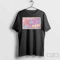Classic Jet Flyover We Are Texas Home Of The Longhorns T Shirts