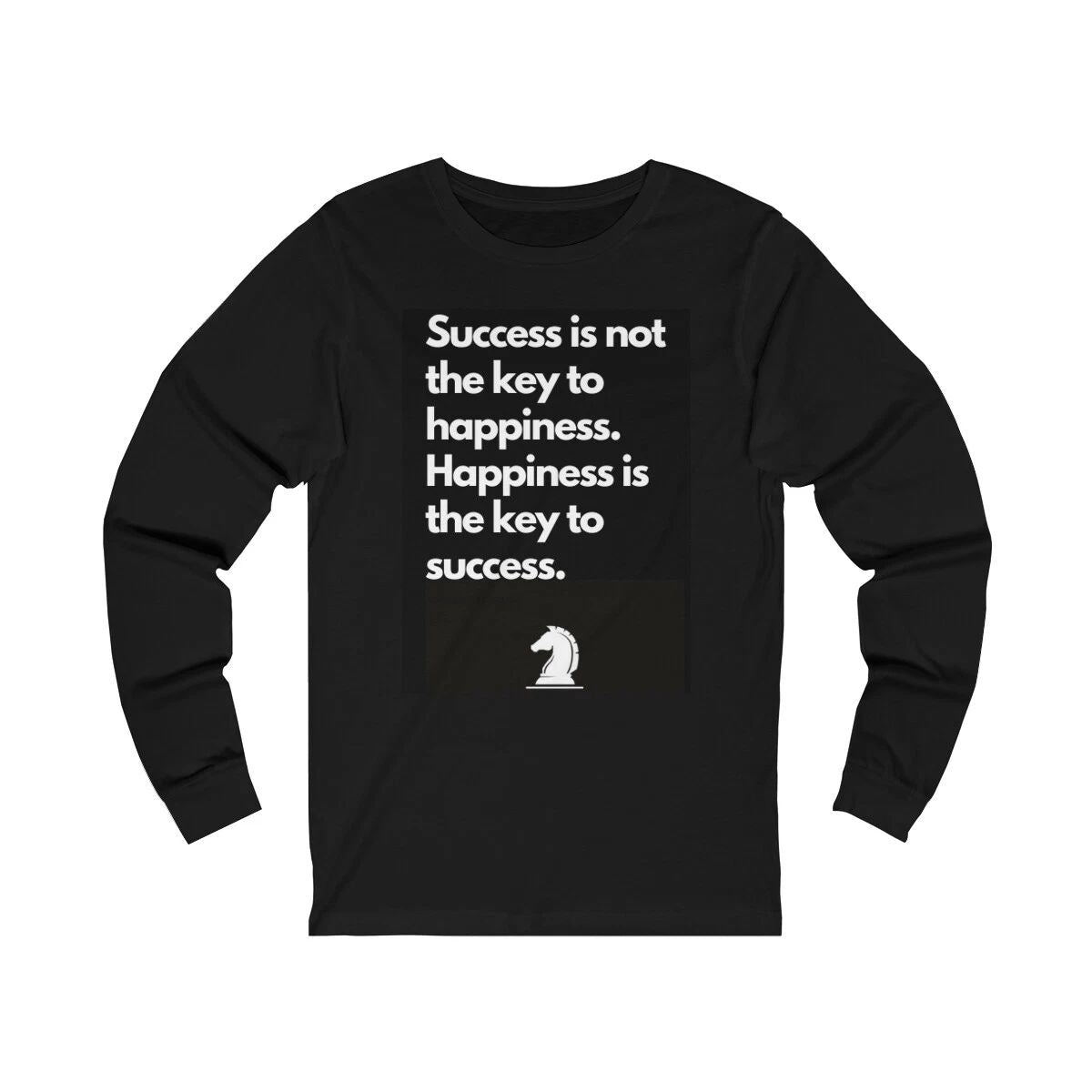 Long Sleeve Tee Motivational for succese.