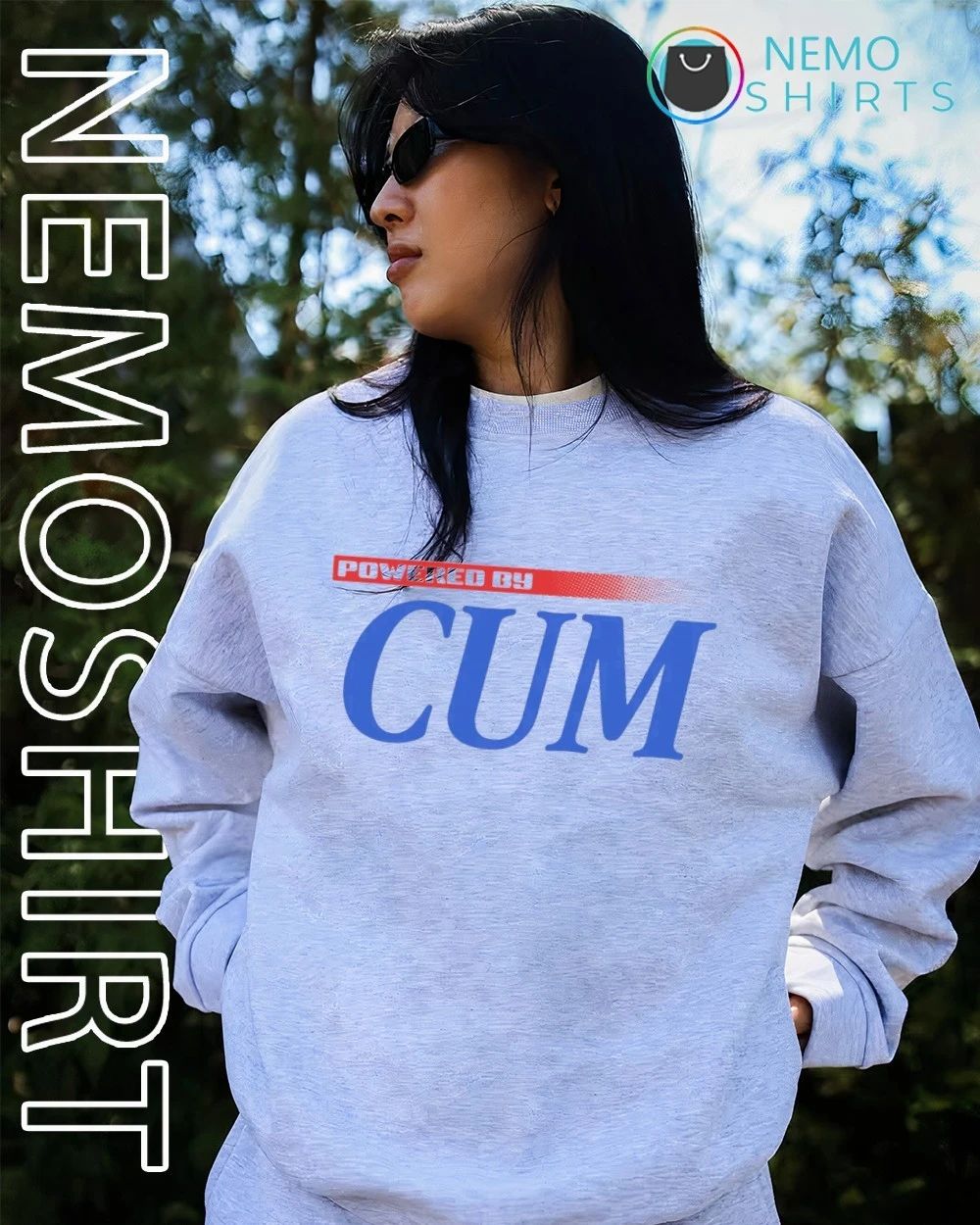 Powered by Cum funny humor slogan meme shirt