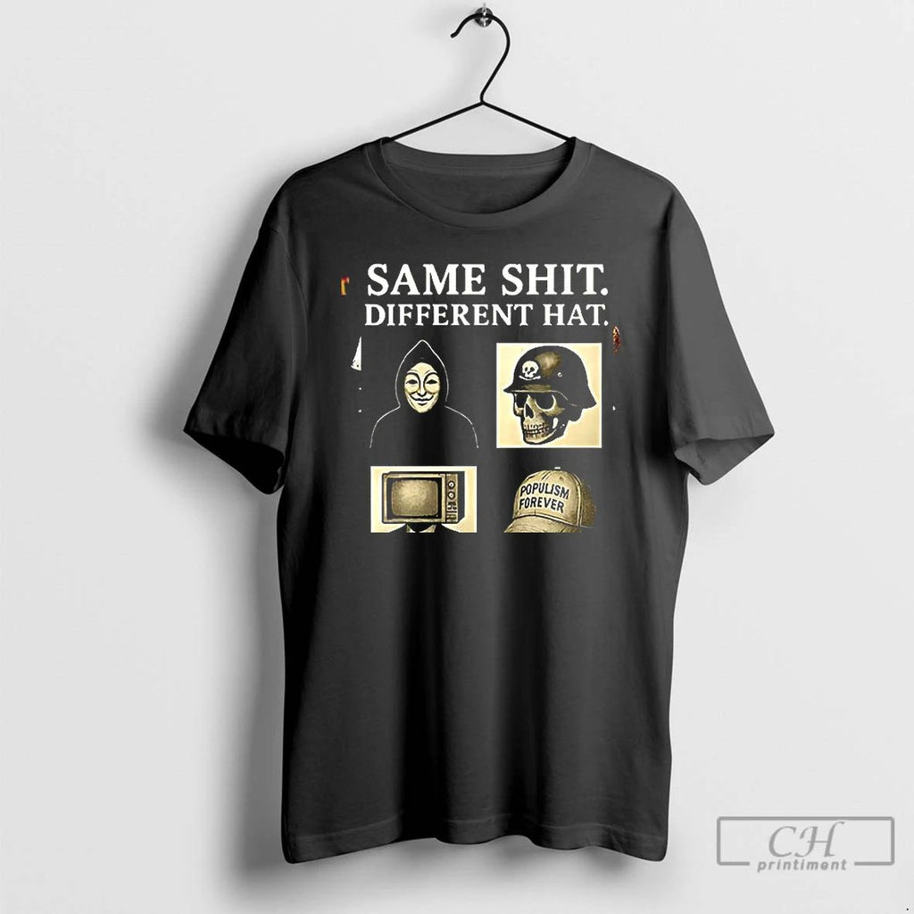 Premium Same Shit Different Hat Vintage T Shirts