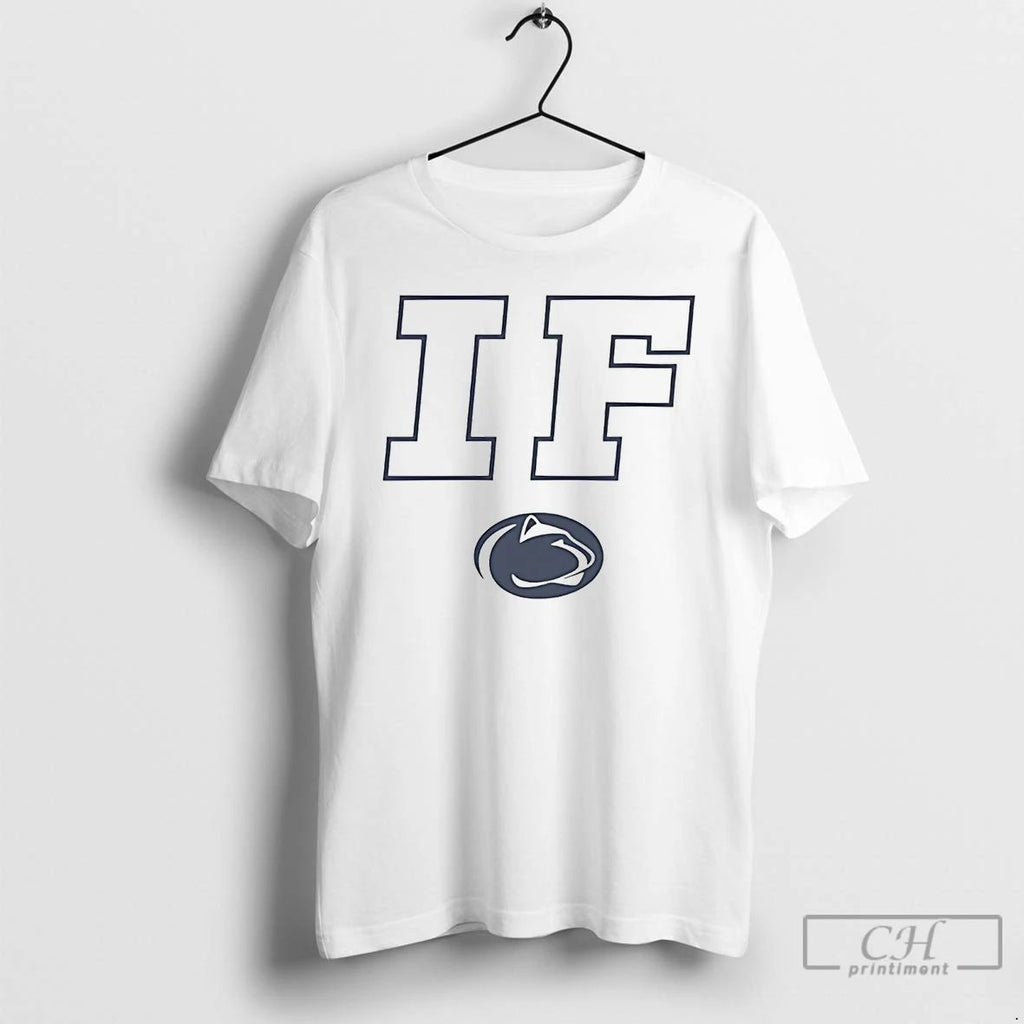 Classic Penn State Nittany Lions If 2025 T Shirts