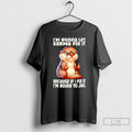 Classic Otter I Am Going To Let Karma Fix It T Shirts