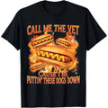 Funny Hot Dog Meme T-Shirt with Call Me The Vet Phrase Perfect for Humor Fans