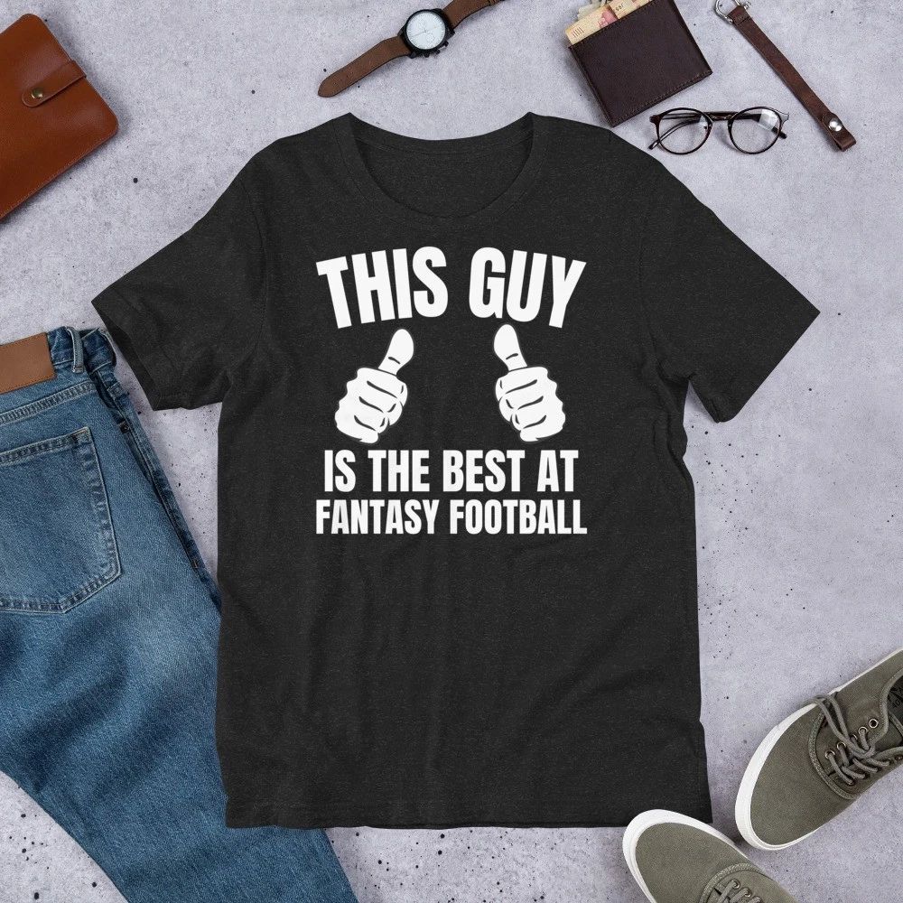 This Guy is the Best at Fantasy Football Funny Football Sports Lover t-shirt