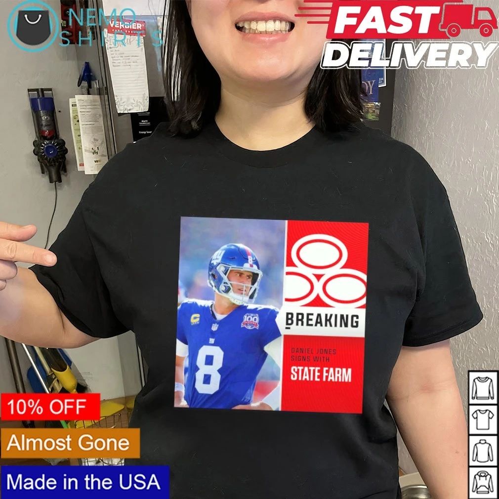 Daniel Jones New York Giants Breaking News Signs with State Farm shirt
