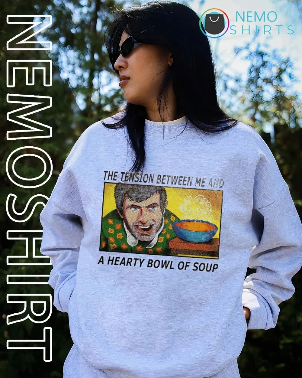 Nathan For Soup the tension between me and a hearty bowl of soup shirt
