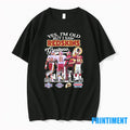 Yes Im Old But I Saw Redskins Legends Greatness Signatures Tshirts Sweater