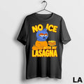 Original No Ice With My Lasagna