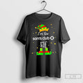 Classic Im The Sams Club Elf Christmas T Shirts