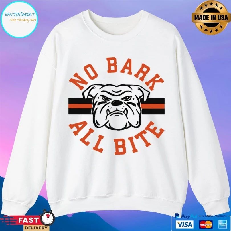 No Bark All Bite Bulldog T-shirt