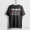 Classic I Am Antifa Im Against Fascism Just Like Most Americans We Literally Fought
