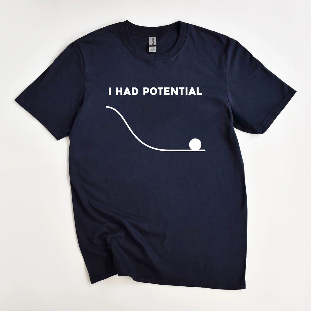 I Had Potential Shirt, Funny Physics Science, Project Hail Mary Inspired Tee