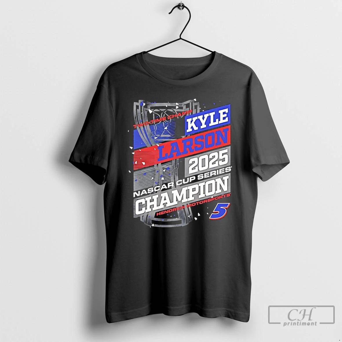Classic Kyle Larson H2025 Nascar Cup Series 2 Time Champion Trophies T Shirts