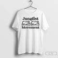 Classic Junglist Movement T Shirts