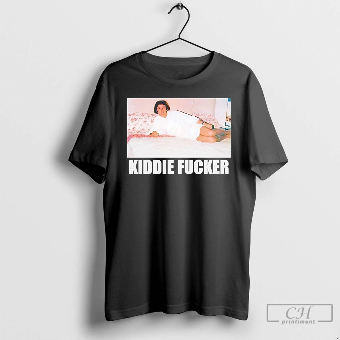 Classic Trump Kiddie Fucker T Shirts