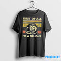 First Of All Im A Delight Funny Opossum Retro Tshirts Sweater