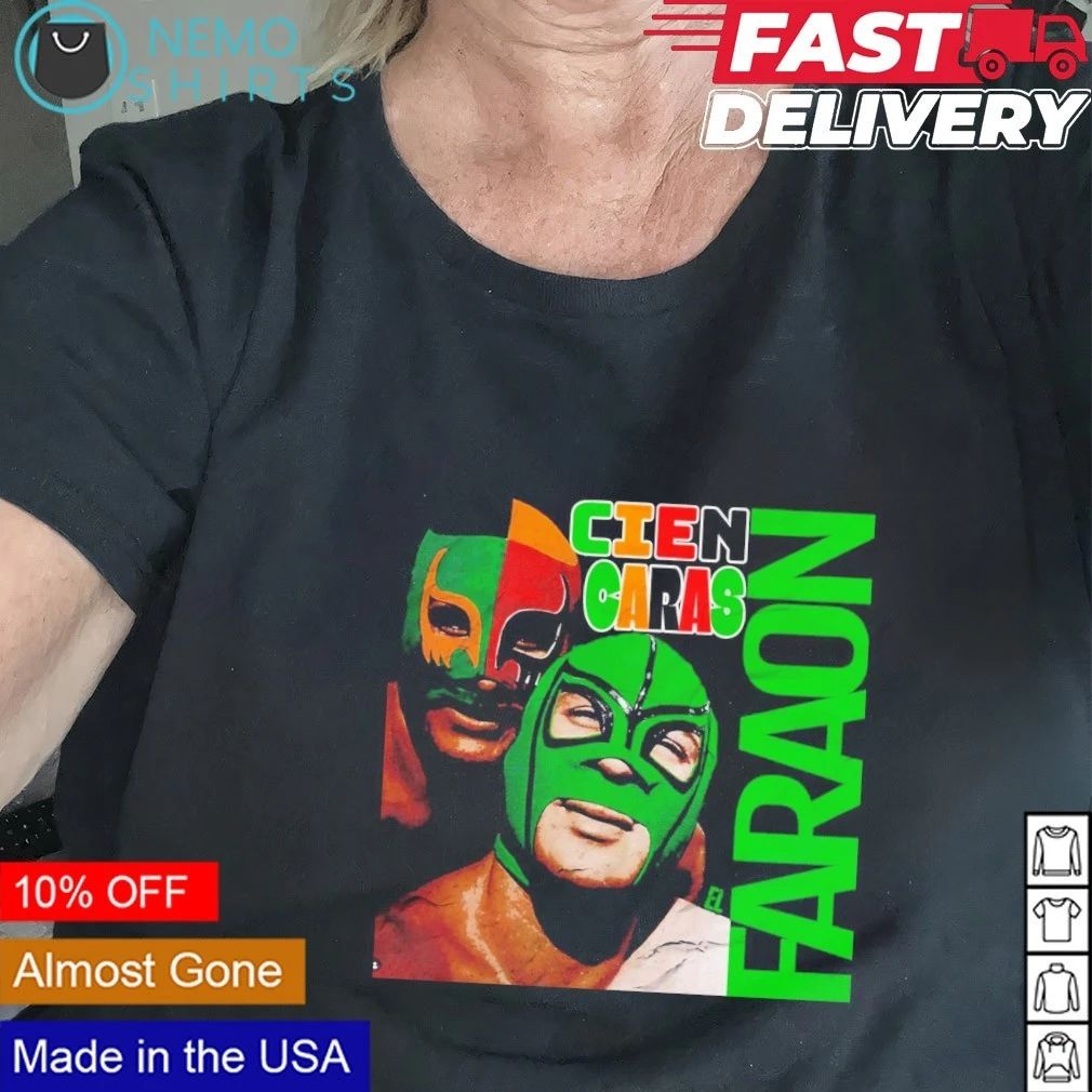 Cien Caras El Faraon Lucha Libre Mexican Wrestling shirt